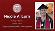 Nicole Allcorn - Bachelor of Science - Criminal Justice - College of Professional and Continuing Studies