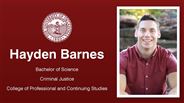 Hayden Barnes - Bachelor of Science - Criminal Justice - College of Professional and Continuing Studies