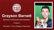 Grayson Barnett - Grayson Barnett - Bachelor of Business Administration - Finance - Michael F. Price College of Business