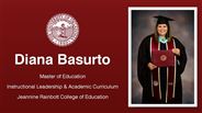 Diana Basurto - Master of Education - Instructional Leadership & Academic Curriculum - Jeannine Rainbolt College of Education