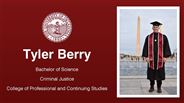 Tyler Berry - Bachelor of Science - Criminal Justice - College of Professional and Continuing Studies