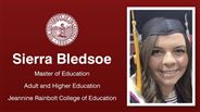 Sierra Bledsoe - Master of Education - Adult and Higher Education - Jeannine Rainbolt College of Education