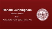 Ronald Cunningham - Bachelor of Music - Music - Weitzenhoffer Family College of Fine Arts