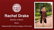 Rachel Drake - Bachelor of Music - Music - Weitzenhoffer Family College of Fine Arts