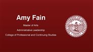 Amy Fain - Master of Arts - Administrative Leadership - College of Professional and Continuing Studies