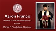 Aaron Franco - Bachelor of Business Administration - Finance - Michael F. Price College of Business