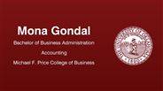 Mona Gondal - Bachelor of Business Administration - Accounting - Michael F. Price College of Business