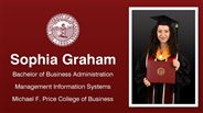 Sophia Graham - Bachelor of Business Administration - Management Information Systems - Michael F. Price College of Business