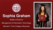 Sophia Graham - Master of Science - Management of Information Technology - Michael F. Price College of Business