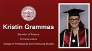 Kristin Grammas - Kristin Grammas - Bachelor of Science - Criminal Justice - College of Professional and Continuing Studies