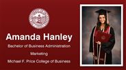 Amanda Hanley - Bachelor of Business Administration - Marketing - Michael F. Price College of Business