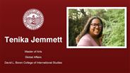 Tenika Jemmett - Tenika Jemmett - Master of Arts - Global Affairs - David L. Boren College of International Studies