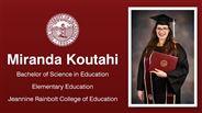 Miranda Koutahi - Bachelor of Science in Education - Elementary Education - Jeannine Rainbolt College of Education