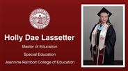 Holly Dae Lassetter - Master of Education - Special Education - Jeannine Rainbolt College of Education