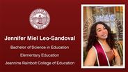 Jennifer Miel Leo-Sandoval - Bachelor of Science in Education - Elementary Education - Jeannine Rainbolt College of Education