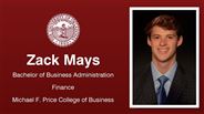 Zack Mays - Bachelor of Business Administration - Finance - Michael F. Price College of Business