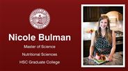 Nicole Bulman - Master of Science - Nutritional Sciences - HSC Graduate College