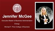 Jennifer McGee - Executive Master of Business Administration - Energy - Michael F. Price College of Business