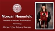 Morgan Neuenfeld - Bachelor of Business Administration - Accounting - Michael F. Price College of Business