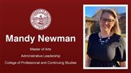 Mandy Newman - Master of Arts - Administrative Leadership - College of Professional and Continuing Studies