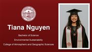 Tiana Nguyen - Bachelor of Science - Environmental Sustainability - College of Atmospheric and Geographic Sciences