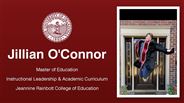 Jillian O'Connor - Master of Education - Instructional Leadership & Academic Curriculum - Jeannine Rainbolt College of Education