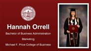 Hannah Orrell - Bachelor of Business Administration - Marketing - Michael F. Price College of Business