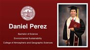 Daniel Perez - Bachelor of Science - Environmental Sustainability - College of Atmospheric and Geographic Sciences