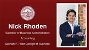 Nick Rhoden - Bachelor of Business Administration - Accounting - Michael F. Price College of Business