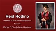 Reid Rottino - Bachelor of Business Administration - Finance - Michael F. Price College of Business