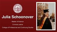 Julia Schoonover - Master of Science - Criminal Justice - College of Professional and Continuing Studies