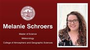 Melanie Schroers - Master of Science - Meteorology - College of Atmospheric and Geographic Sciences