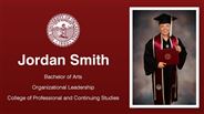 Jordan Smith - Jordan Smith - Bachelor of Arts - Organizational Leadership - College of Professional and Continuing Studies