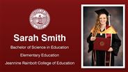 Sarah Smith - Bachelor of Science in Education - Elementary Education - Jeannine Rainbolt College of Education