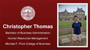 Christopher Thomas - Bachelor of Business Administration - Human Resources Management - Michael F. Price College of Business