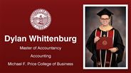 Dylan Whittenburg - Dylan Whittenburg - Master of Accountancy - Accounting - Michael F. Price College of Business