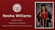 Nesha Williams - Bachelor of Arts - Organizational Leadership - College of Professional and Continuing Studies