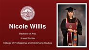 Nicole Willis - Bachelor of Arts - Liberal Studies - College of Professional and Continuing Studies