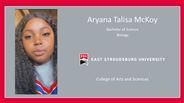 Aryana Talisa McKoy - Bachelor of Science - Biology