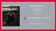 Bailey McCue - Bachelor of Arts - Communication - Cum Laude