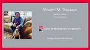 Vincent M. Trapasso - Bachelor of Arts - Communication