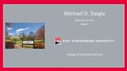 Michael D. Daigle - Bachelor of Arts - English