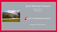 Scott Michael Schwartz - Bachelor of Science - Mathematics