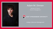 Adam M. Dinnen - Bachelor of Science - Business Management