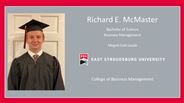 Richard E. McMaster - Bachelor of Science - Business Management - Magna Cum Laude
