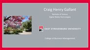 Craig Henry Gallant - Bachelor of Science - Digital Media Technologies