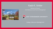 Kayla E. Szidar - Bachelor of Science - Hotel Restaurant and Tourism Management