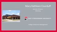 Mary Kathleen Courduff - Bachelor of Science - Marketing 