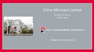 Ciera Monique Lomax - Bachelor of Science - Public Health