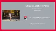 Megan Elizabeth Parks - Bachelor of Science - Public Health